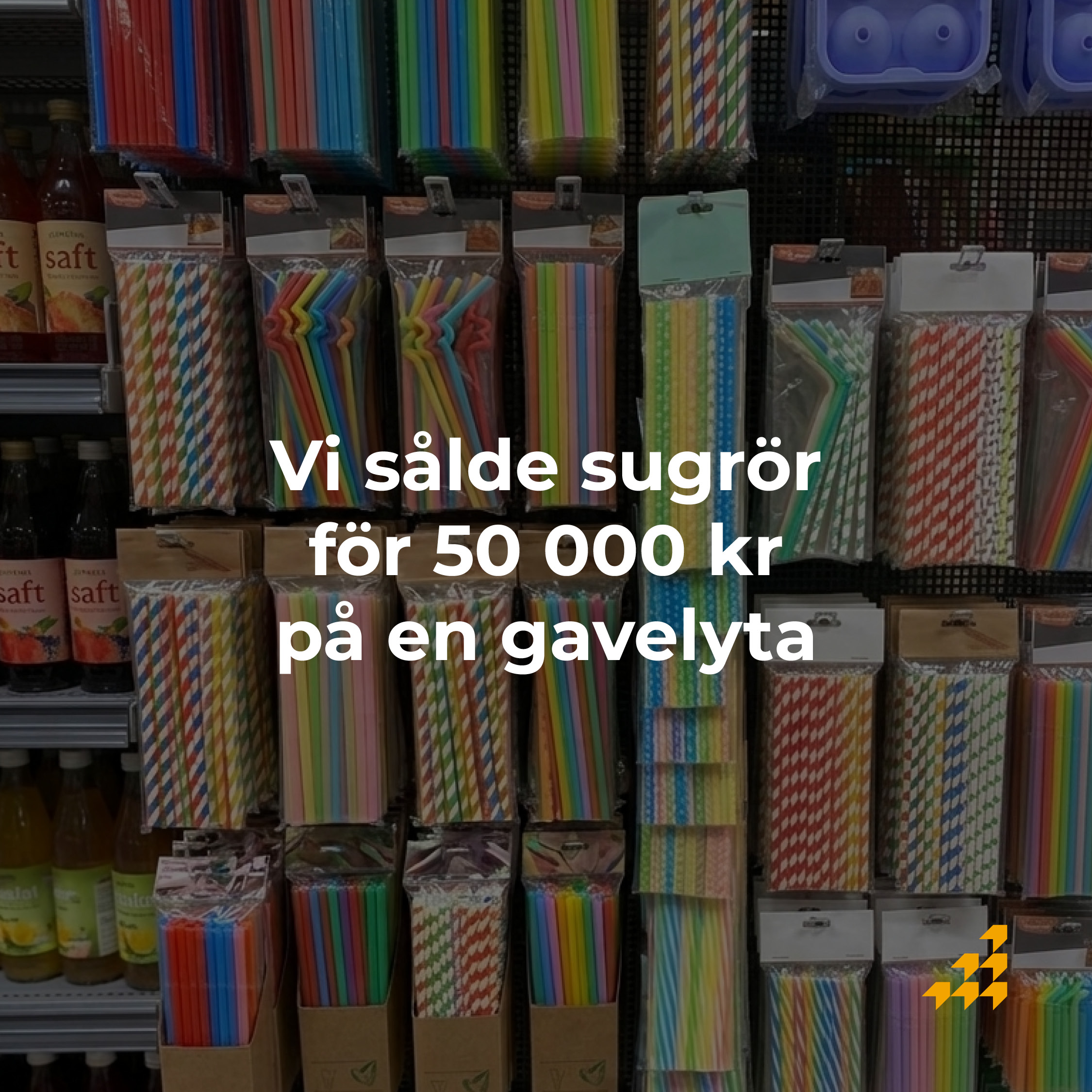 Från tom gavelyta i butik till 50 000 kr i försäljning